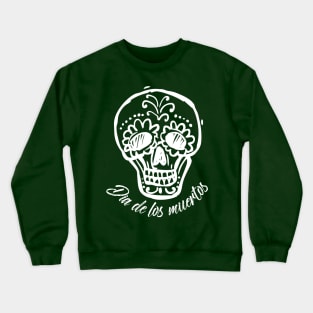 Dia de los muertos - skull drawing design Crewneck Sweatshirt